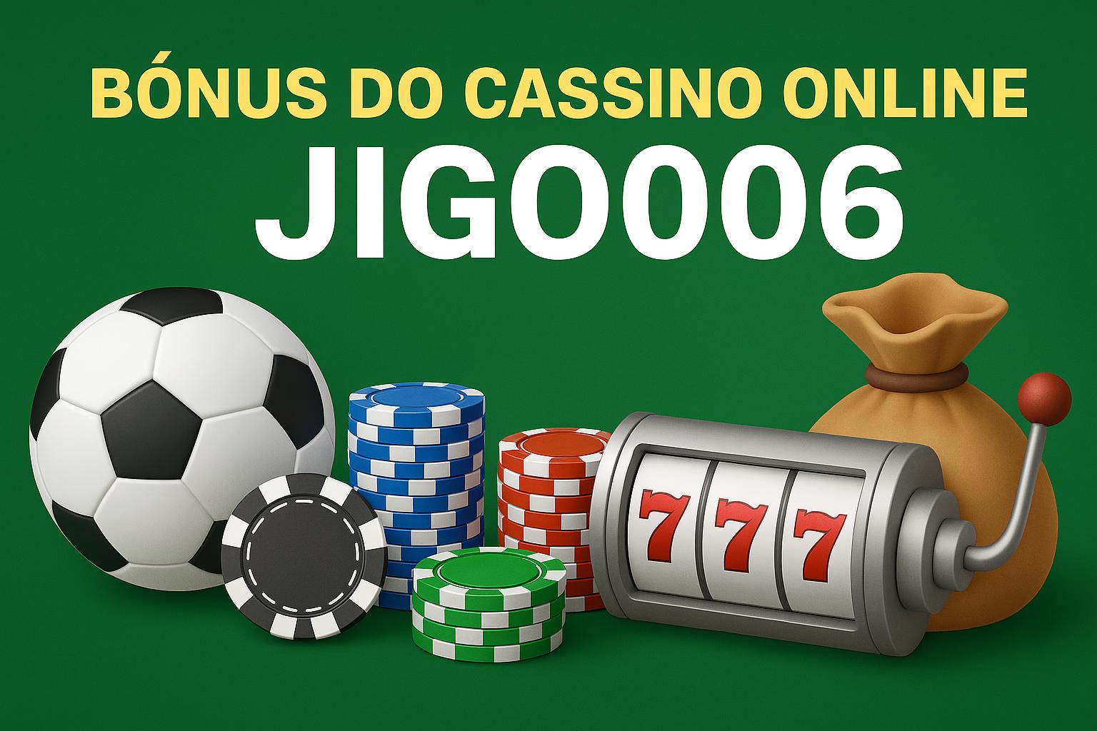 O bônus promocional JIGO006 é uma ótima maneira de começar sua aventura