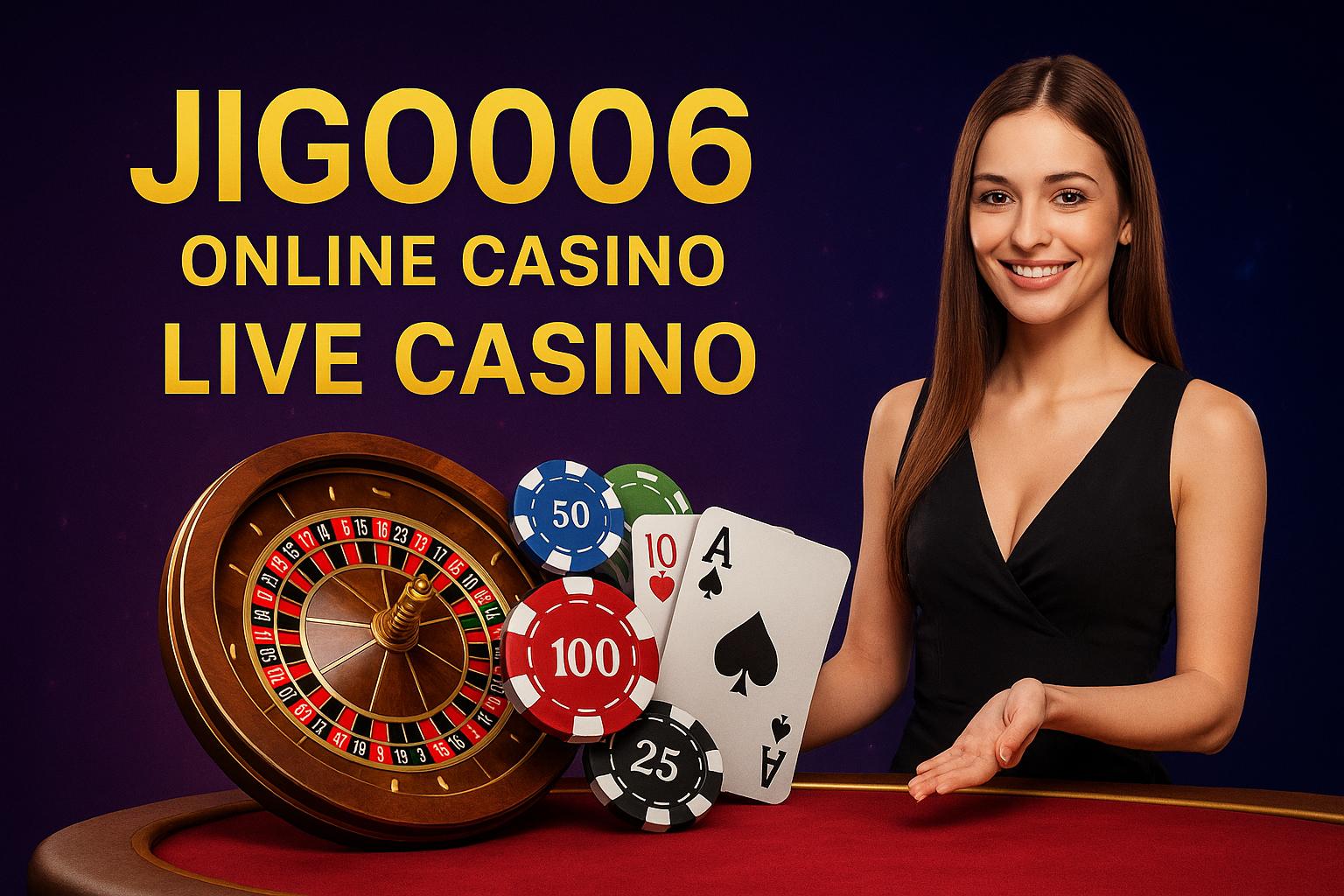 O JIGO006 Live Casino lança promoções regularmente